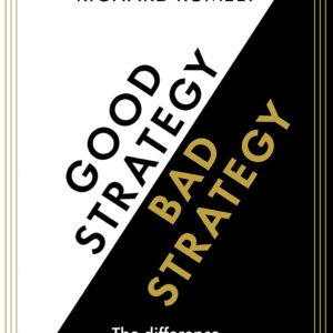 Good Strategy/Bad Strategy